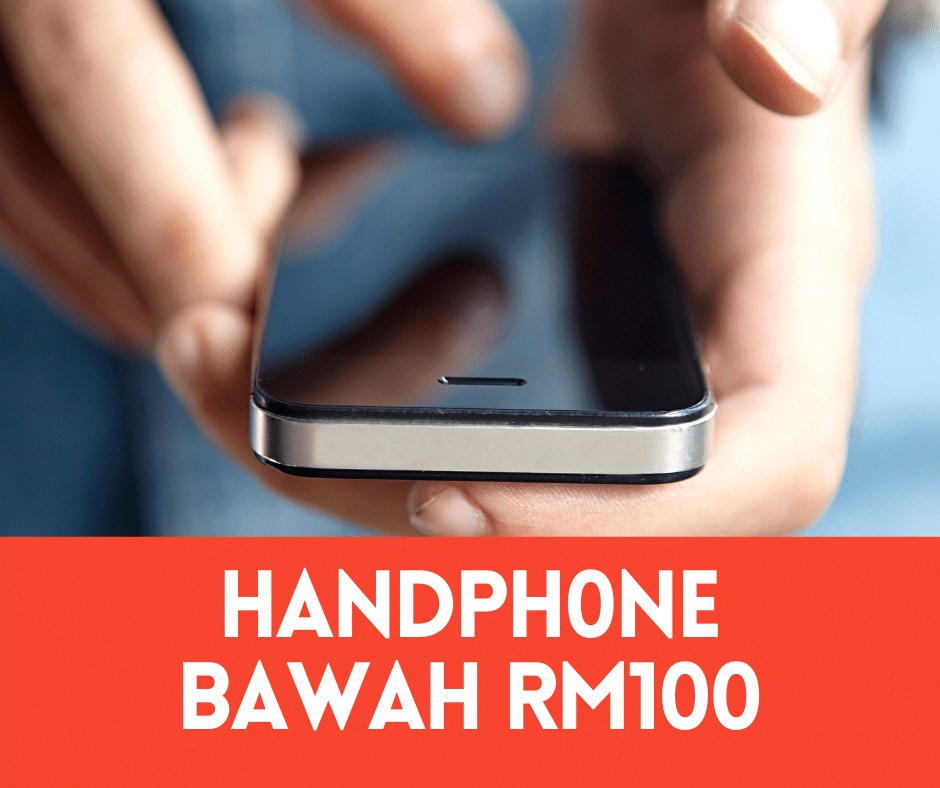 7 Telefon Murah Bawah RM100 Ada IPhone! (2023) ⋆ Lubuk Barang Murah!