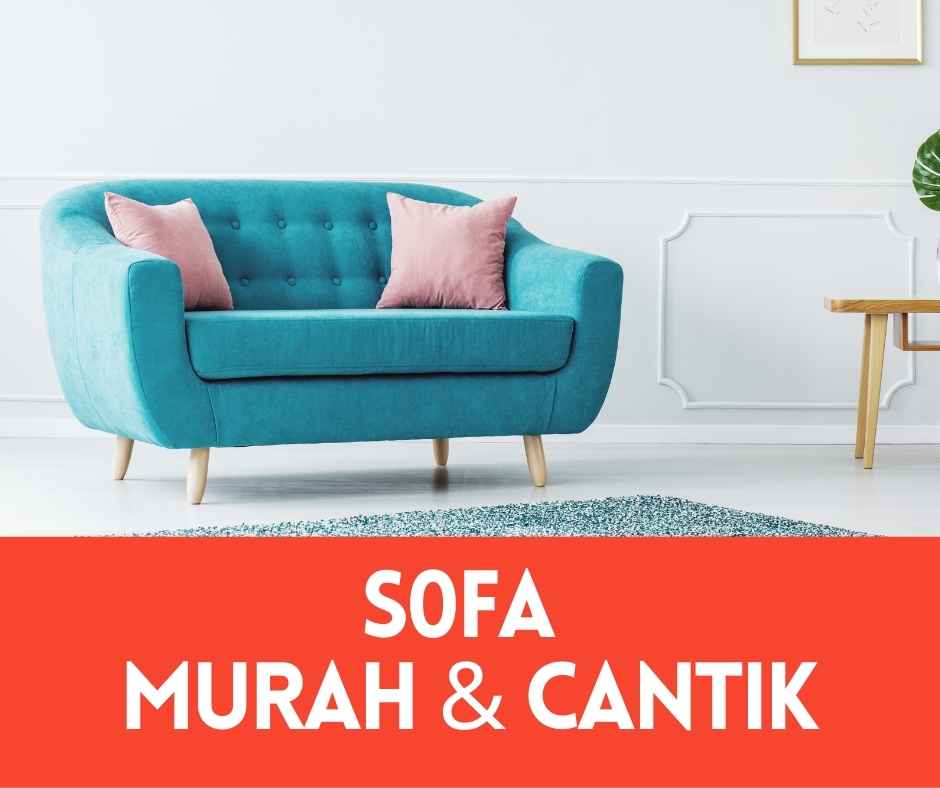 sofa murah dan cantik