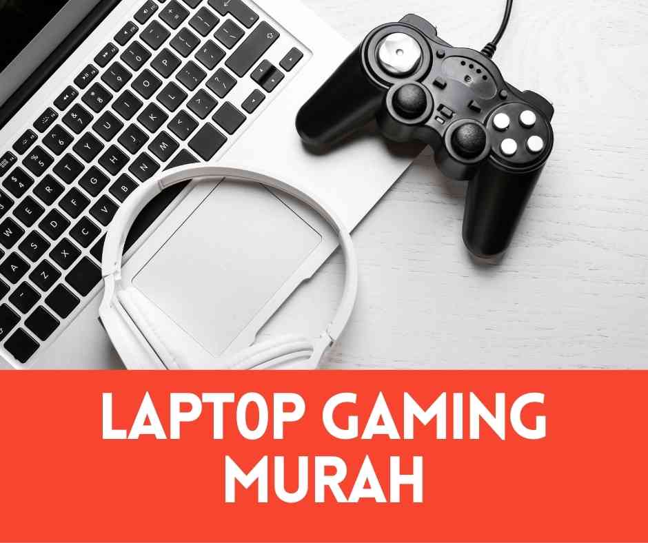 laptop gaming murah